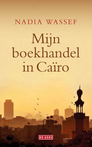 Nadia Wassef Mijn boekhandel in Caïro Recensie