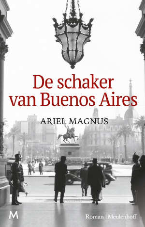 Ariel Magnus De schaker van Buenos Aires Recensie
