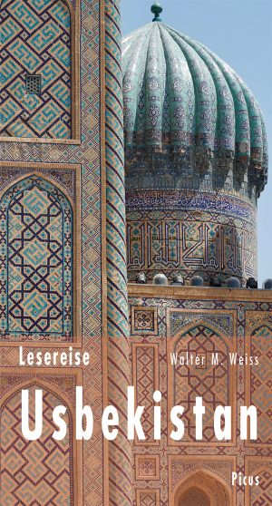 Lesereise Usbekistan Boek over Oezbekistan