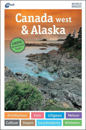 ANWB Reisgids Canada west & Alaska informatie