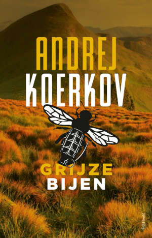 Andrej Koerkov Grijze bijen Recensie