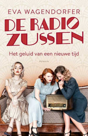 Eva Wagendorfer De radiozussen Recensie