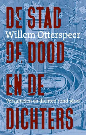 Willem Otterspeer De stad de dood en de dichters Recensie