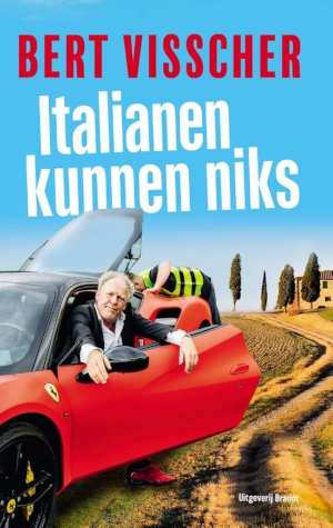 Bert Visscher Italianen kunnen niks Recensie