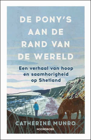 Catherine Munroe De pony's aan de rand van de wereld Recensie