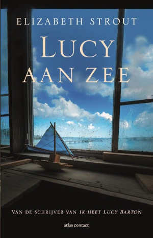 Elizabeth Strout Lucy aan zee Recensie