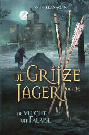 John Flanagan De Grijze Jager 16 De vlucht uit Falaise Recensie