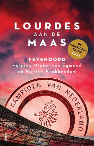 Lourdes aan de Maas Feyenoord kamioenschapseditie