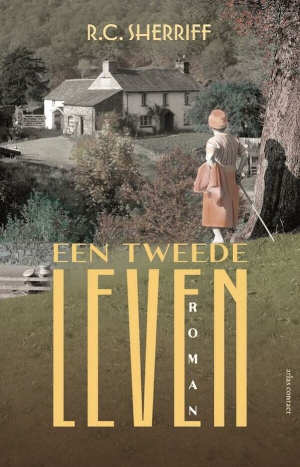 R.C. Sherriff Een Tweede leven Engelse roman uit 1936 Recensie