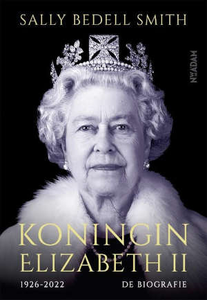 Sally Bedell Smith Koningin Elizabeth II biografie Recensie
