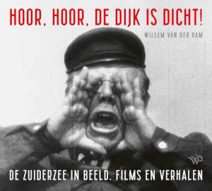Willem van der Ham Hoor, hoor de dijk is dicht Recensie