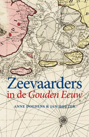 Anne Doedens Jan Houter Zeevaarders in de Gouden Eeuw Recensie