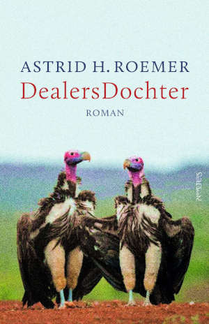 Astrid H. Roemer DealersDochter Recensie