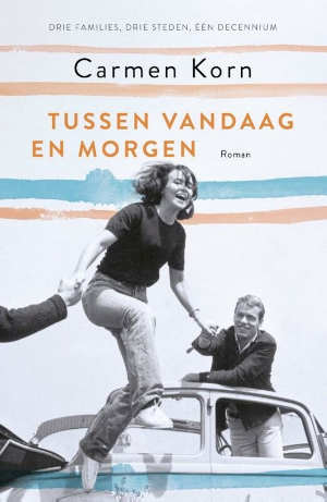 Carmen Korn Tussen vandaag en morgen Recensie