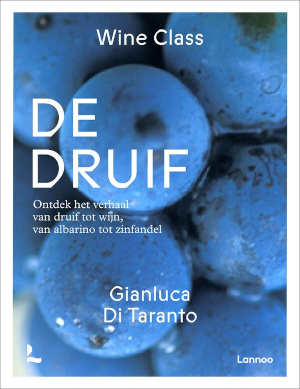 Gianluca Di Taranto Wine Class De druif Recensie