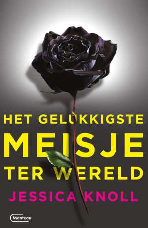 Jessica Knoll Het gelukkigste meisje ter wereld Recensie