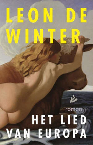 Leon de Winter Het lied van Europa Recensie