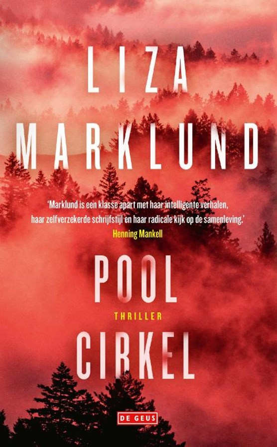 Liza Marklund Poolcirkel Recensie nieuwe thriller