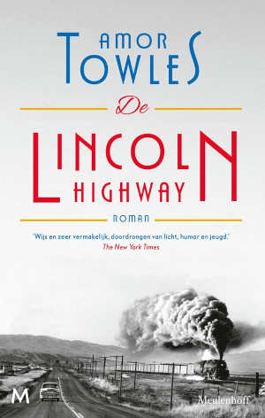 Amor Towles De Lincoln Highway Recensie