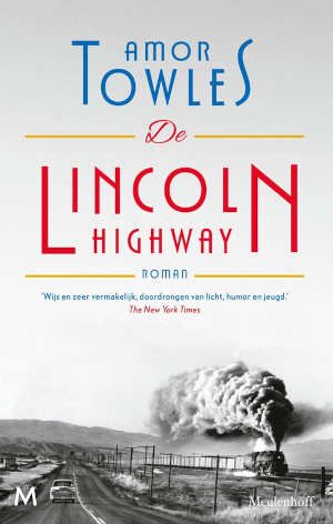 Amor Towles De Lincoln Highway Recensie