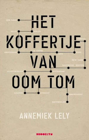 Annemiek Lely Het koffertje van oom Tom Recensie