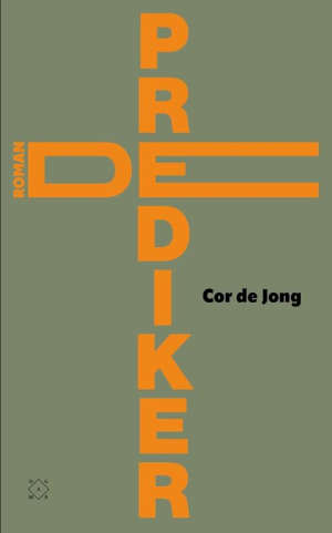 Cor de Jong De prediker Recensie