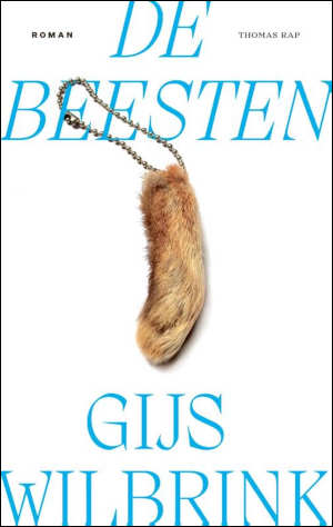 Gijs Wilbrink De beesten Recensie