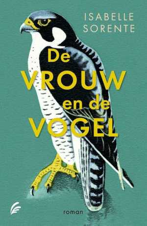 Isabelle Sorente De vrouw en de vogel Recensie