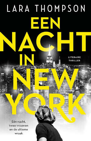 Lara Thompson Een nacht in New York Recensie