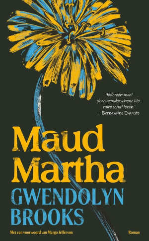 Maud Martha Gwendolyn Brooks Roman uit 1953