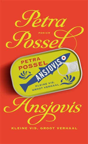 Petra Possel Ansjovis Recensie