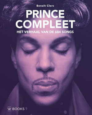 Prince compleet Het verhaal van de 684 songs Recensie