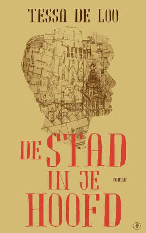 Tessa de Loo De stad in je hoofd Recensie