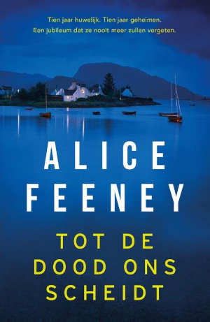 Alice Feeney Tot de dood ons scheidt Recensie