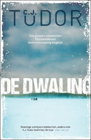 C.J. Tudor De dwaling Recensie