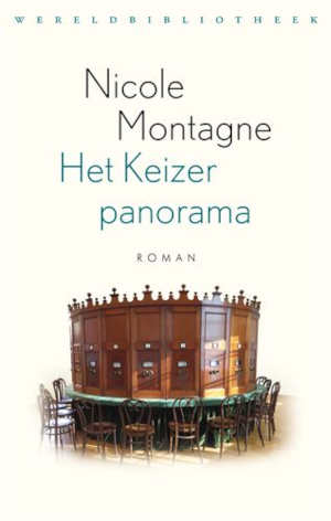 Nicole Montagne Het Keizerpanorama Recensie