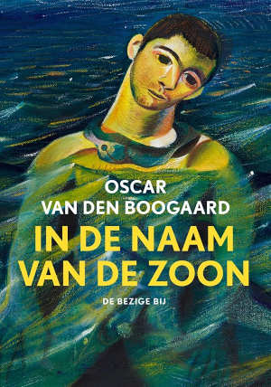 Oscar van den Boogaard In de naam van de zoon Recensie