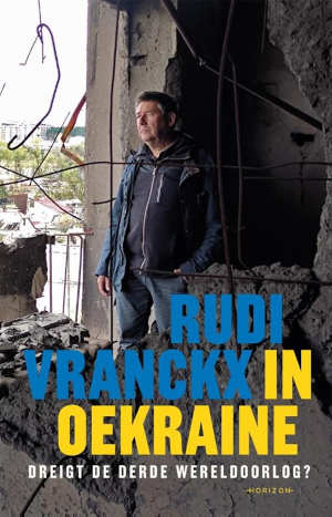 Rudi Vranckx In Oekraïne
