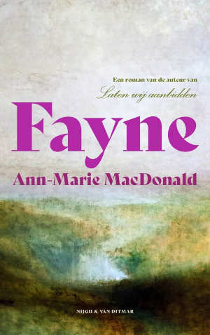 Ann-Marie MacDonald Fayne Recensie