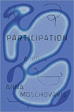 Anna Moschovakis Participation recensie.