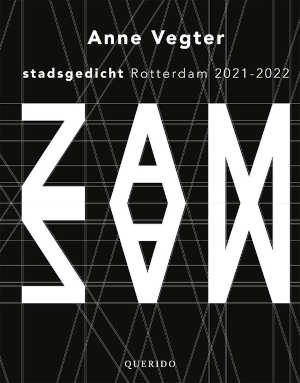 Anne Vegter Zam Zam stadsgedicht Rotterdam recensie