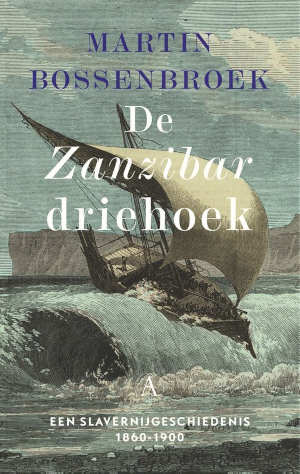 Martin Bossenbroek De Zanzibardriehoek Recensie