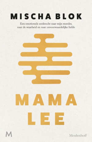 Mischa Blok Mama Lee Recensie