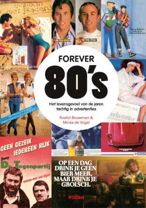 Roelof Bouwman & Minke de Vogel Forever 80's recensie