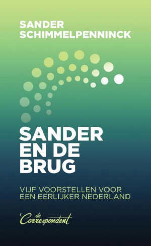 Sander Schimmelpenninck Sander en de brug recensie