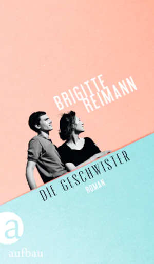 Brigitte Reimann Die Geschwister DDR roman uit 1963