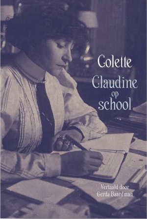 Colette Claudine op school Franse roman uit 1900