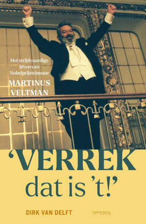 Dirk van Delft Verrek, dat is 't Martinus Veltman biografie recensie