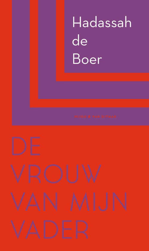 Hadassah de Boer De vrouw van mijn vader recensie