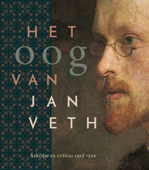 Het oog van Jan Veth Schilder en criticus rond 1900